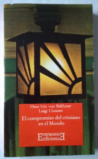 El compromiso del cristiano en el mundo