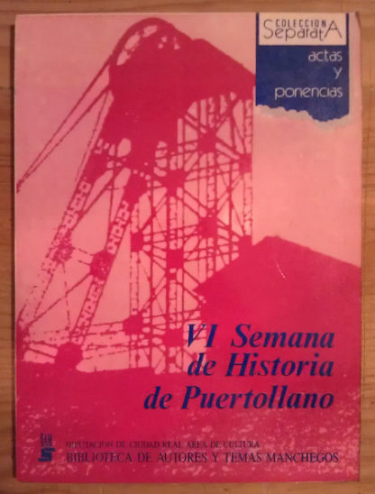 VI Semana de Historia de Puertollano
