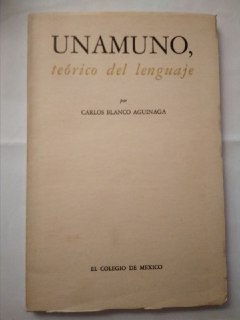 Unamuno, teórico del lenguaje.