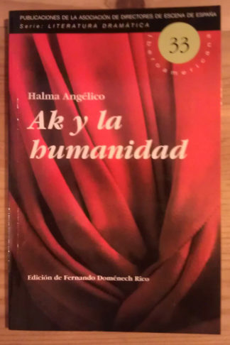 Ak y la humanidad