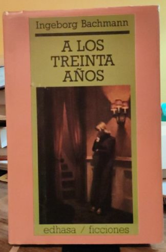 A los treinta años