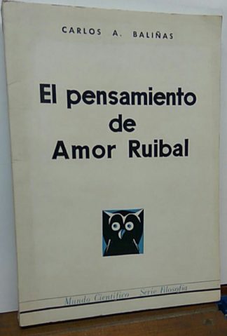 El pensamiento de Amor Ruibal. Una revisión de la filosofía a la luz de la correlatividad
