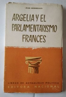 Argelia y el parlamentarismo francés.