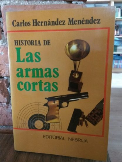 Historia de las armas cortas