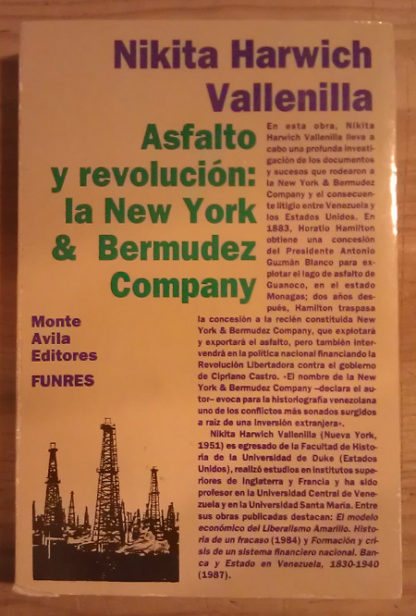 Asfalto y revolución: la New York & Bermúdez Company