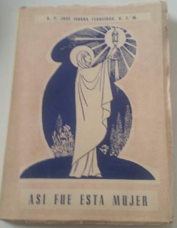 Así fue esta mujer