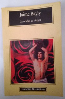 La noche es virgen.