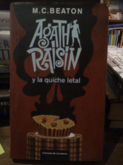 Agatha Raisin y la quiche letal