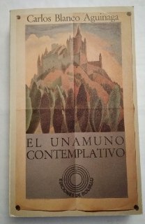 El Unamuno contemplativo.