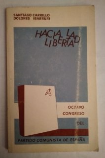 Hacia la libertad.