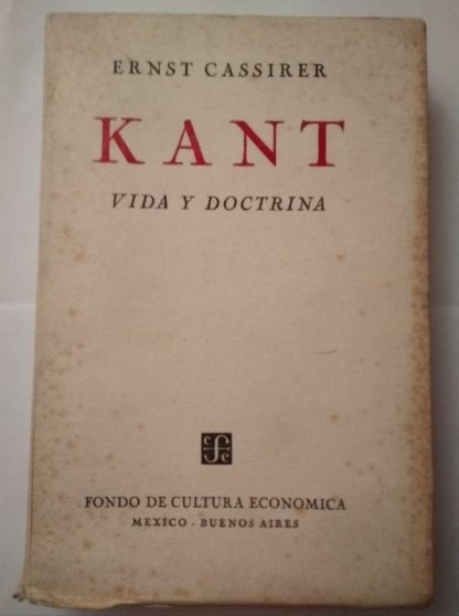 Kant: Vida y doctrina.