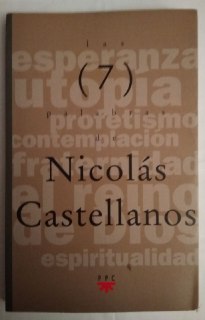Las siete palabras de Nicolás Castellanos