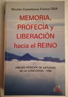 Memoria, profecía y liberación hacia el reino