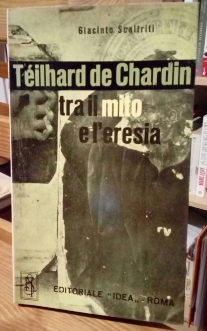 Theilard de Chardin, tra il mito e l´eresia- Teologia e vita- 2-