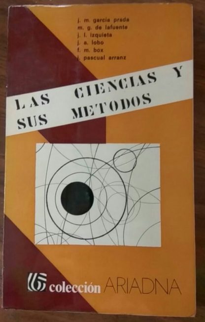Las ciencias y sus métodos