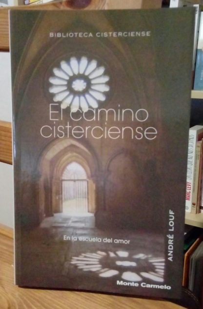 El camino cisterciense