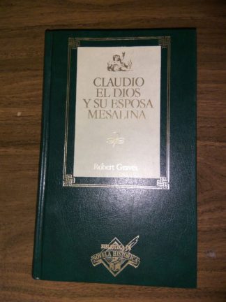 Claudio el dios y su esposa Mesalina