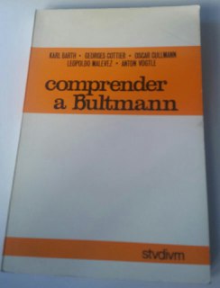 Comprender a Bultmann