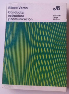 Conducta,Estructura y Comunicación