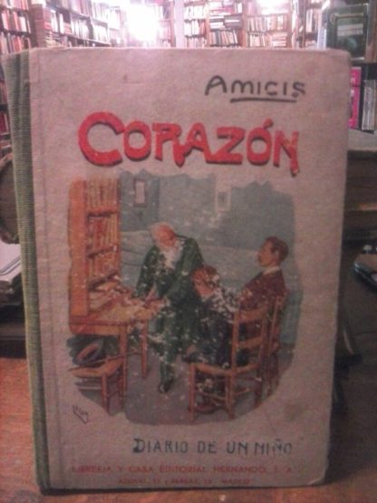 Corazón. (Diario de un niño)