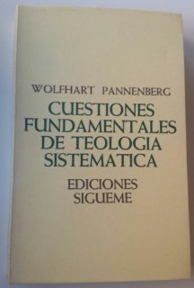 Cuestiones fundamentales de teología sistemática