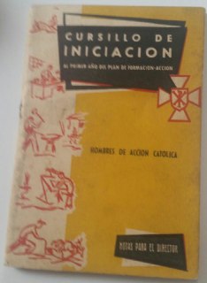 cursillo de iniciación al primer año del plan de formación-acción