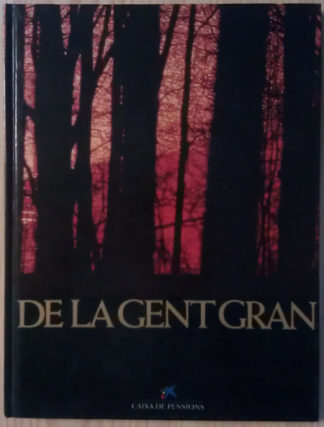 De la gent gran