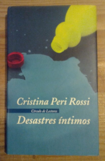 Desastres íntimos