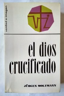 El Dios crucificado