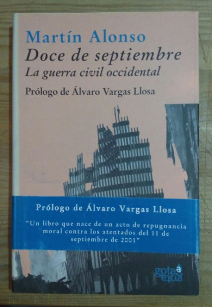 Doce de septiembre. La guerra civil occidental