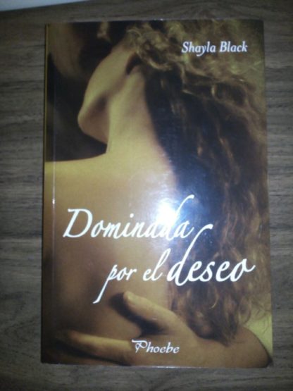 Dominada por el deseo