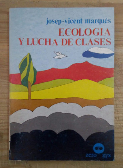 Ecología y lucha de clases