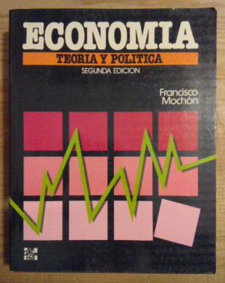 Economía. Teoría y Política