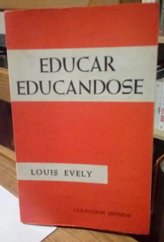 Educar educándose