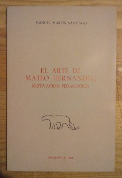 El arte de Mateo Hernández. Motivación Pedagógica