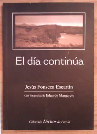 El día continúa