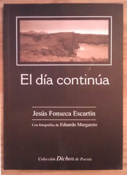 El día continúa