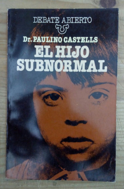 El hijo subnormal
