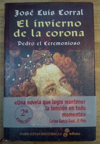 El invierno de la corona. Pedro el ceremonioso