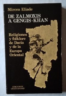 De Zalmoxis a Gengis-Khan