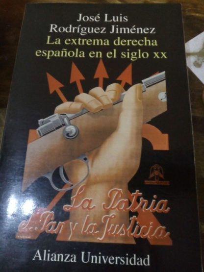 La extrema derecha española en el siglo XX