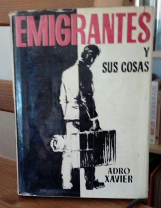 Emmigrantes y sus cosas.
