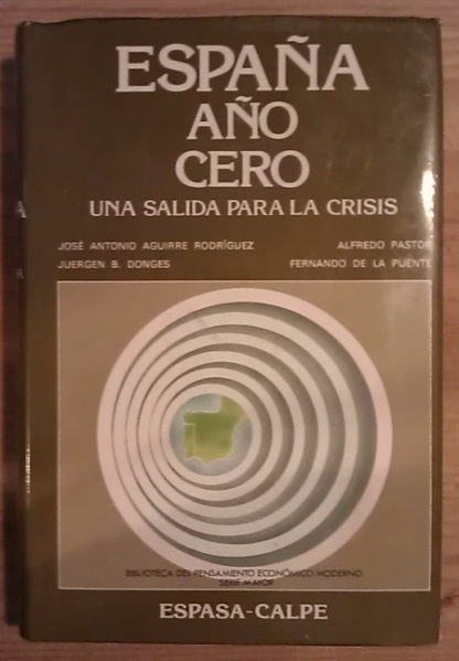 España año cero. Una salida para la crisis