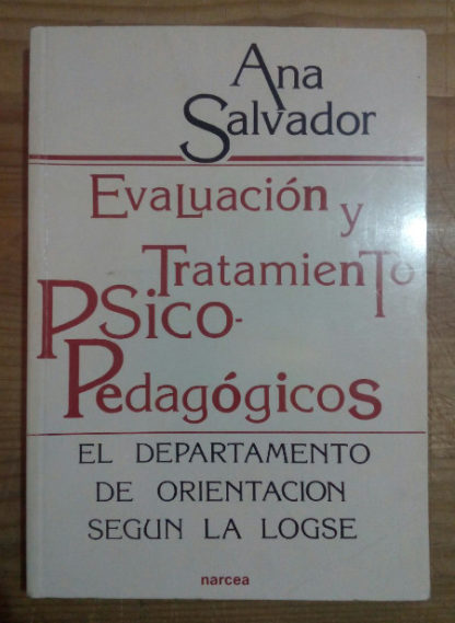 Evaluación y tratamiento psicopedagógico. El departamento de orientación según la LOGSE