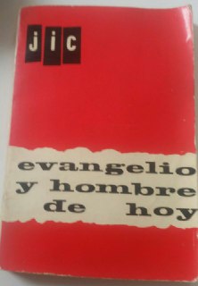 Evangelio y hombre de hoy