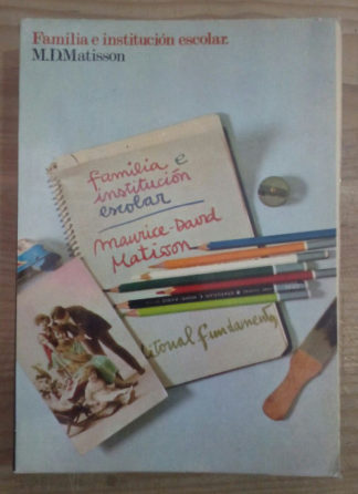Familia e institución escolar.