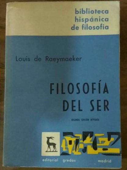 Filosofía del ser. Ensayo de síntesis metafísica