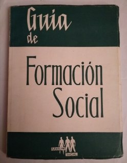 Guía de la formación social.