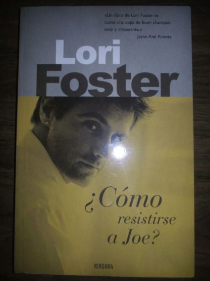 Cómo resistirse a Joe