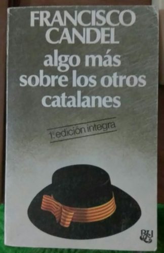Algo más sobre los otros catalanes